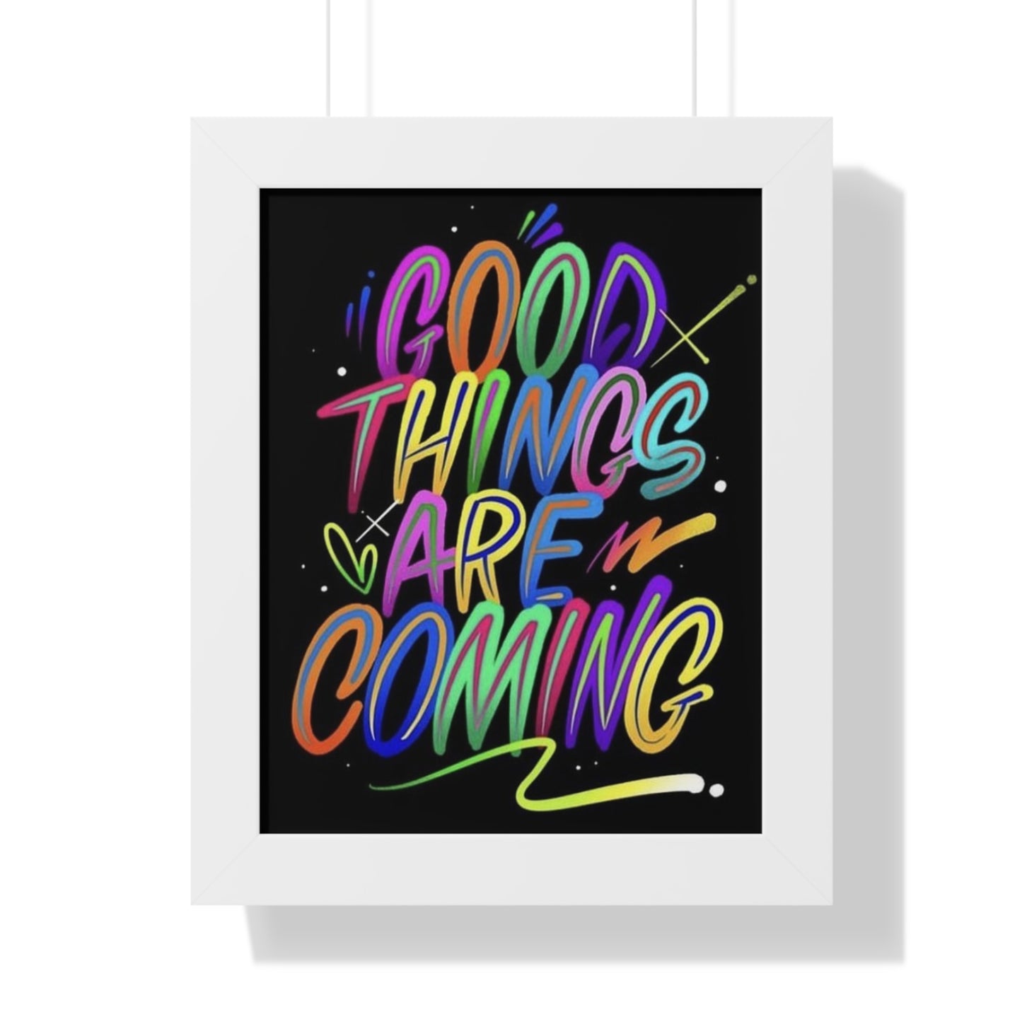 Motivational Framed Vertical Poster - 'Good Things Are Coming'