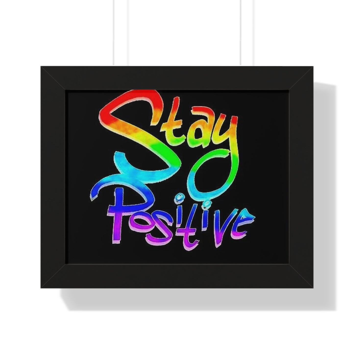 Stay Positive Framed Horizontal Poster - Colorful Wall Art for Motivation and Inspiration