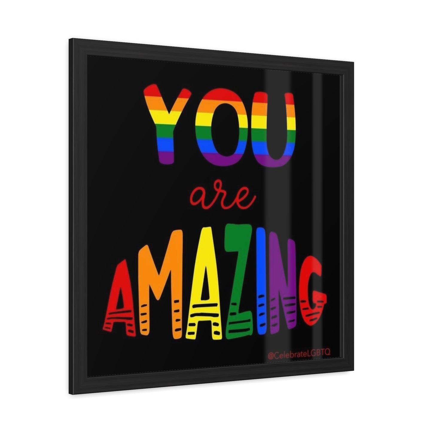 You Are Amazing Rainbow Framed Poster - LGBTQ+ Pride Decor