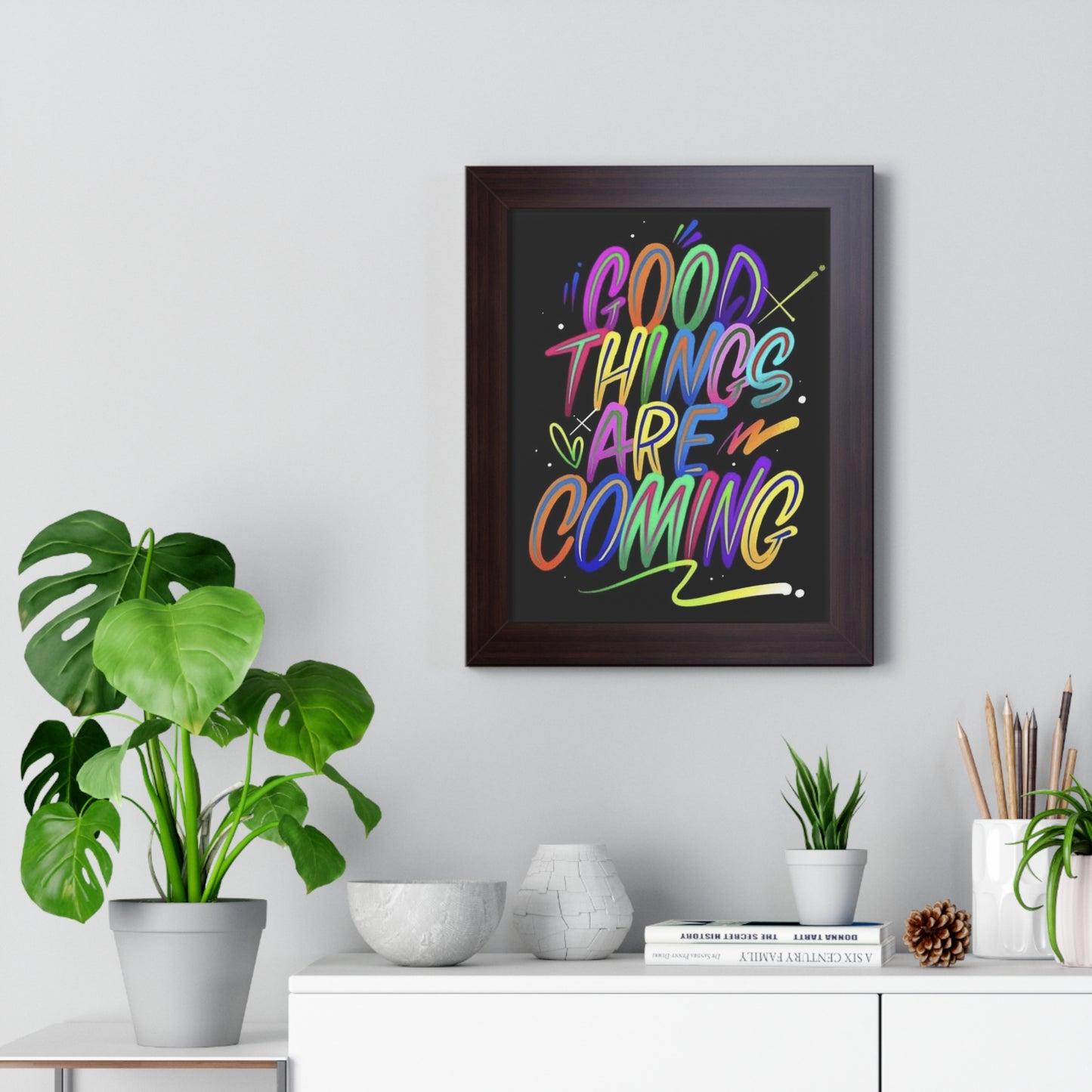 Motivational Framed Vertical Poster - 'Good Things Are Coming'