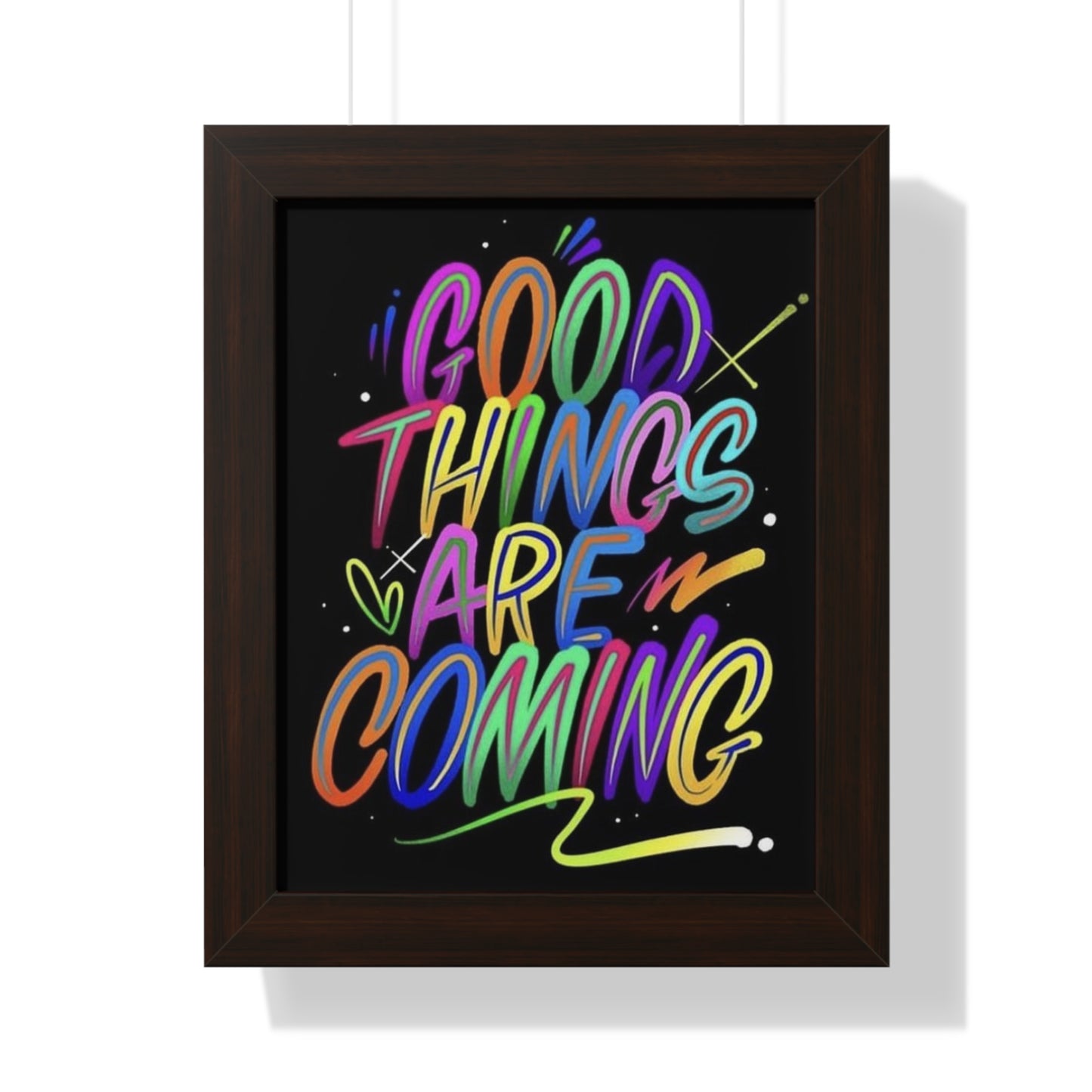 Motivational Framed Vertical Poster - 'Good Things Are Coming'