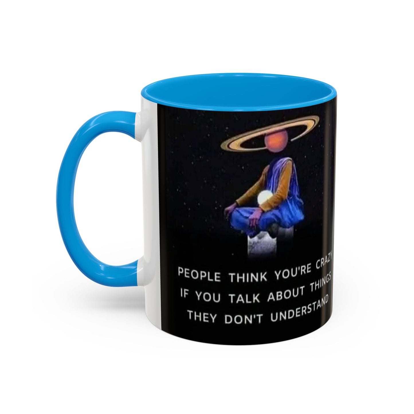 Cosmic Quote Mug | Unique Inspirational Coffee Cup, Gift for Science Lovers, Office Humor, Fun Ceramic Drinkware, Geeky Present