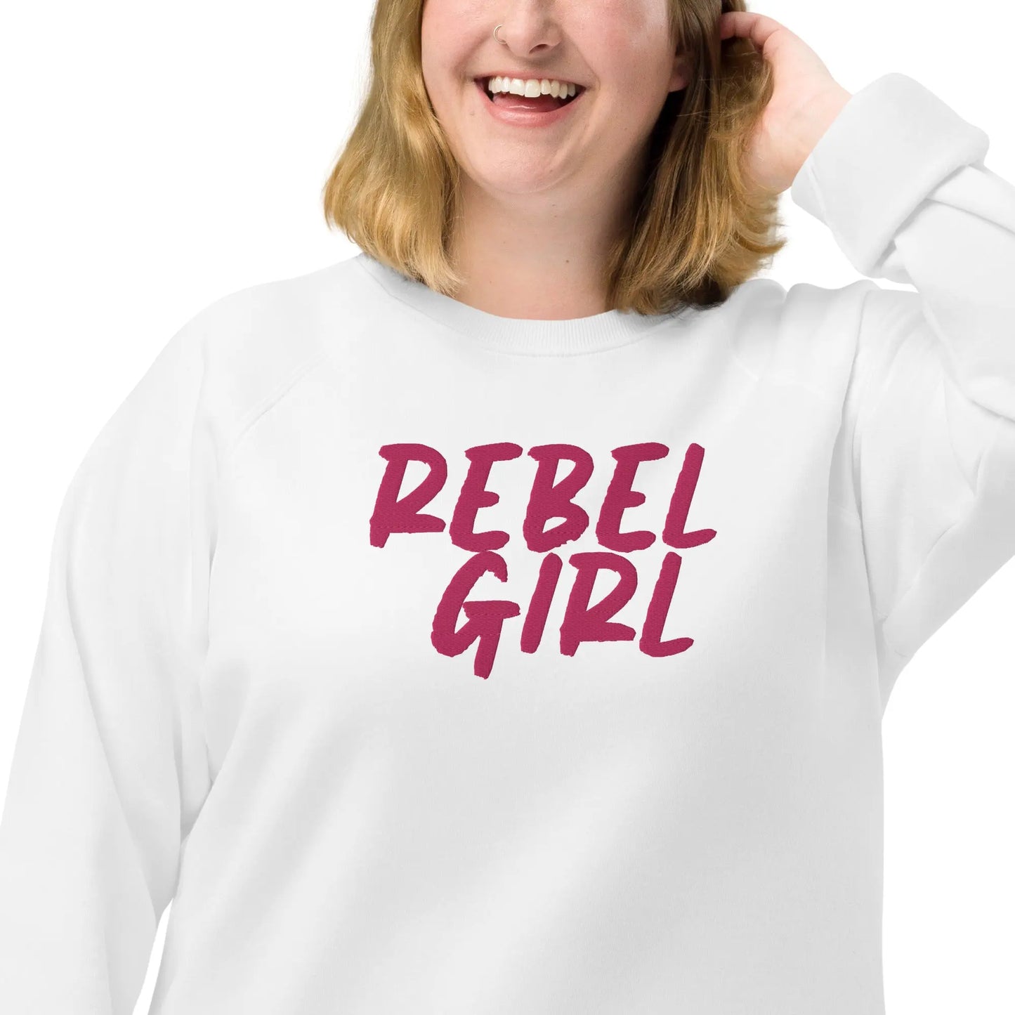 Rebel Girl Unisex Organic Raglan Sweatshirt Organic Clothing with EMBROIDERY